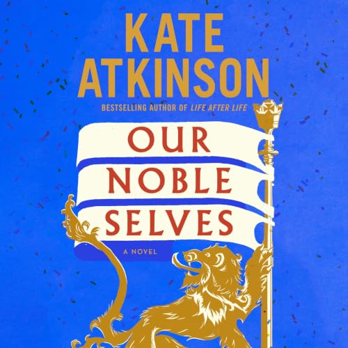 Cover of Our Noble Selves