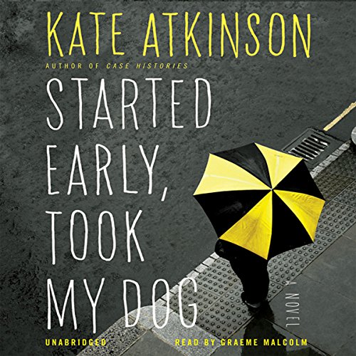 Cover of Started Early, Took My Dog