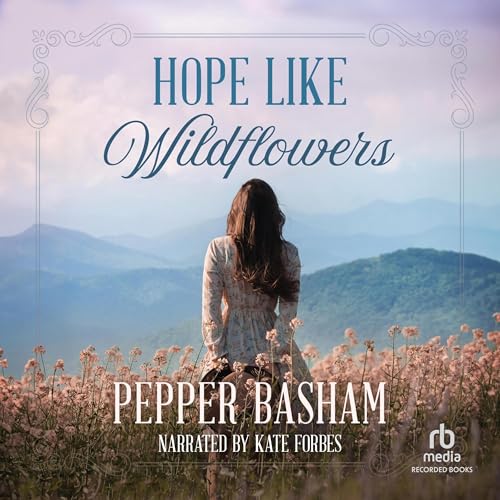 Cover of Hope Like Wildflowers