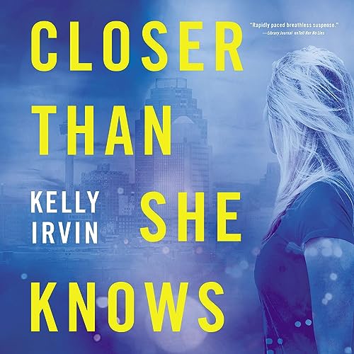 Cover of Closer Than She Knows