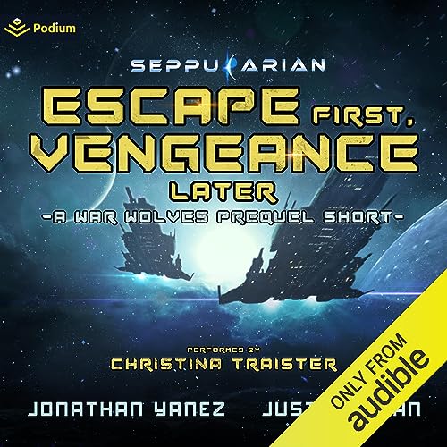 Cover of Escape First, Vengeance Later