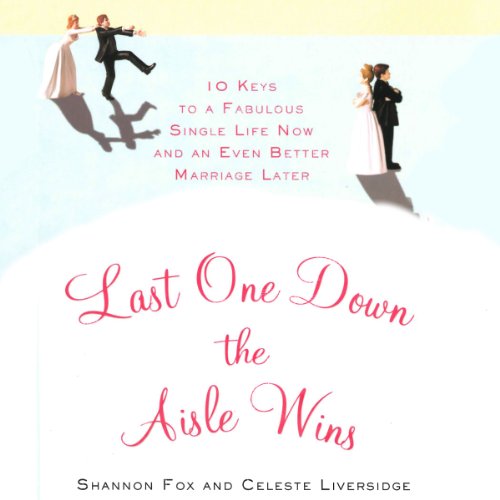Cover of Last One Down the Aisle Wins