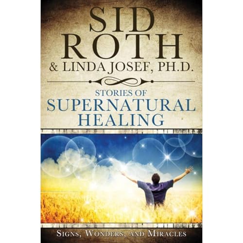 Cover of Stories of Supernatural Healing