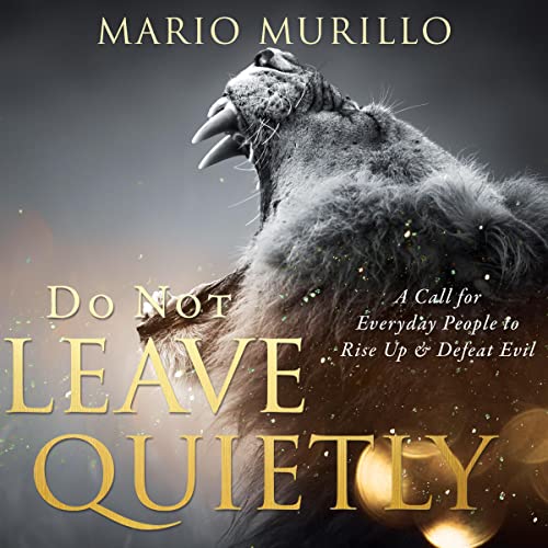 Cover of Do Not Leave Quietly