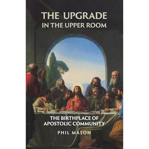 Cover of The Upgrade In The Upper Room