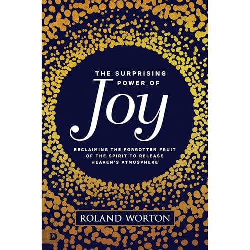 Cover of The Surprising Power of Joy