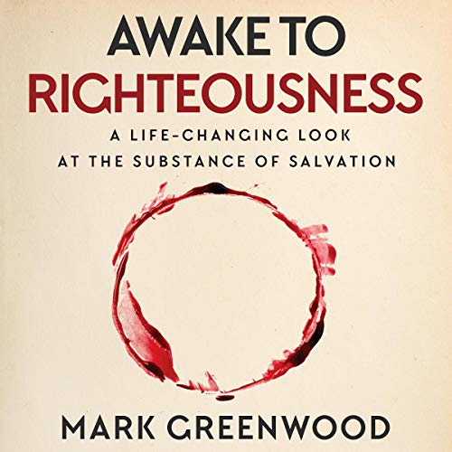 Cover of Awake to Righteousness