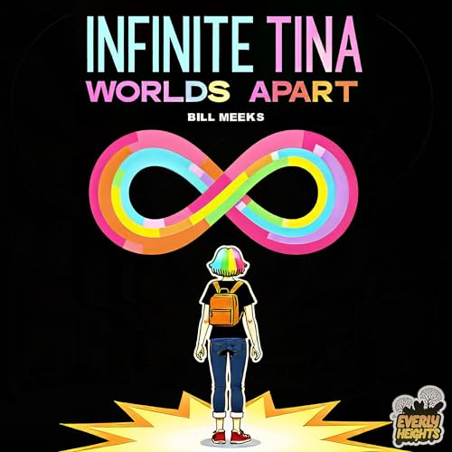 Cover of Infinite Tina: Worlds Apart