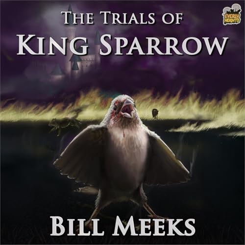 Cover of The Trials of King Sparrow