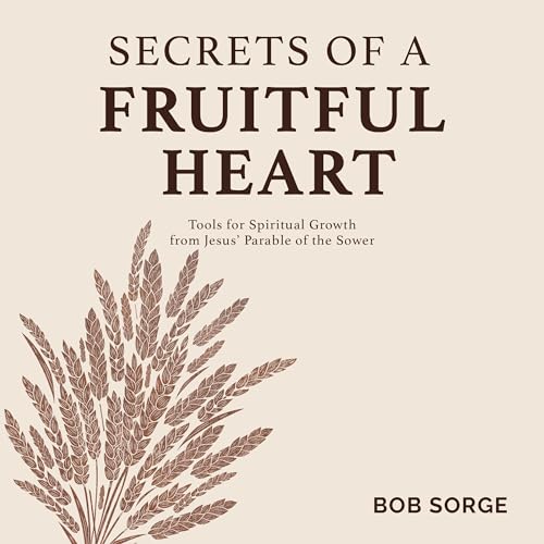 Cover of Secrets of a Fruitful Heart