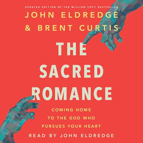 Cover of The Sacred Romance (Revised and Updated Edition)