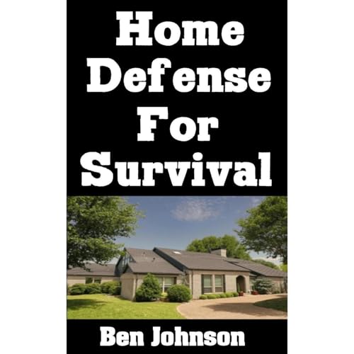 Cover of Home Defense For Survival