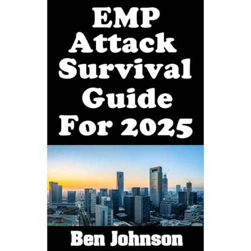 Cover of EMP Attack Survival Guide For 2025