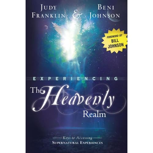 Cover of Experiencing the Heavenly Realm
