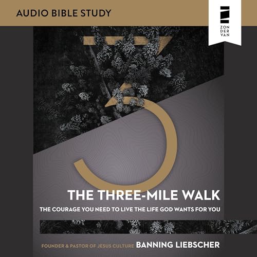 Cover of The Three-Mile Walk: Audio Bible Studies