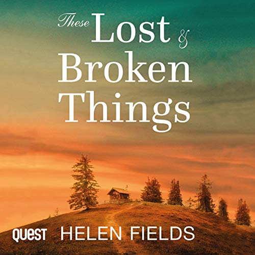 Cover of These Lost & Broken Things