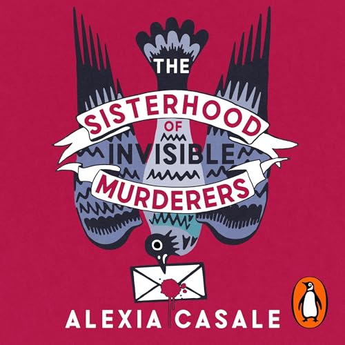 Cover of The Sisterhood of Invisible Murderers