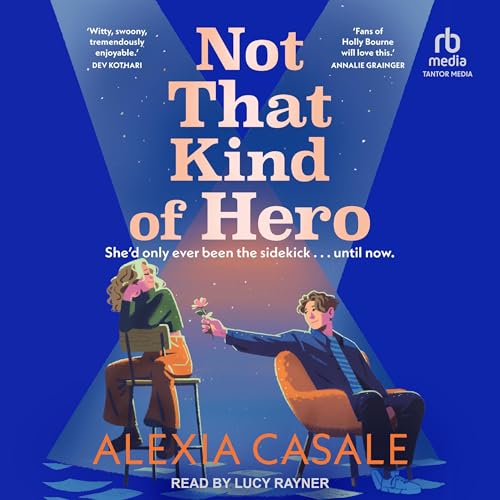 Cover of Not That Kind of Hero