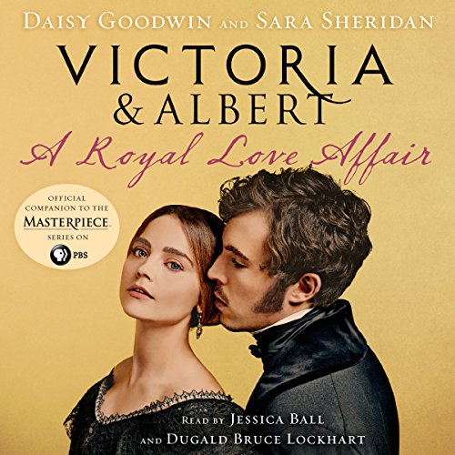 Cover of Victoria & Albert: A Royal Love Affair