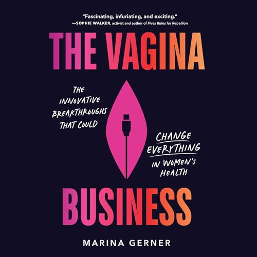 Cover of The Vagina Business