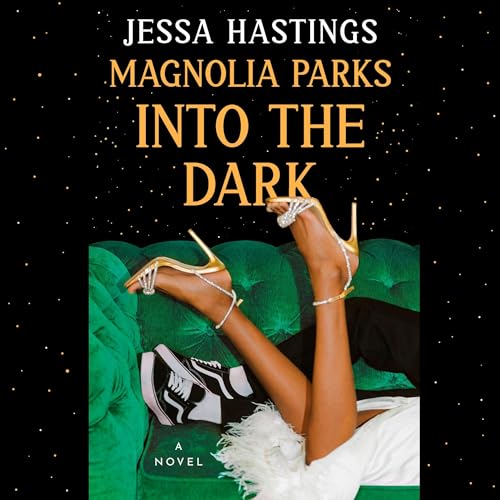 Cover of Magnolia Parks: Into the Dark