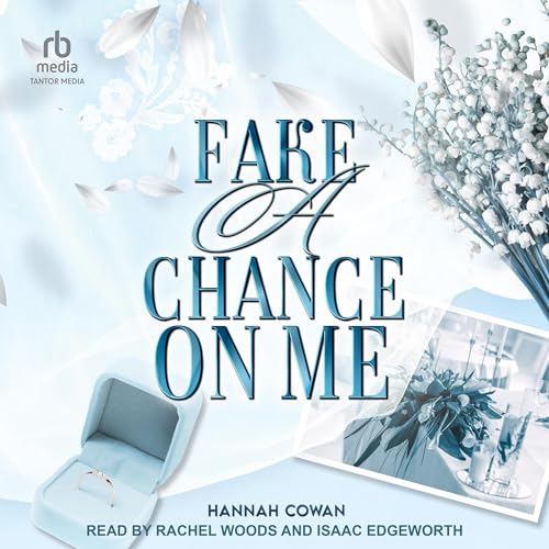 Cover of Fake A Chance On Me