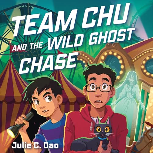 Cover of Team Chu and the Wild Ghost Chase