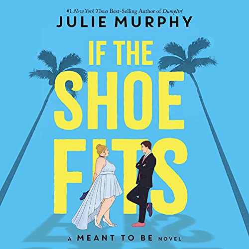 Cover of If the Shoe Fits