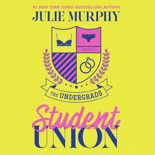 Cover of Student Union: The Undergrads series, Book 1