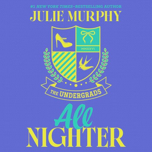 Cover of All Nighter: The Undergrads series, Book 2