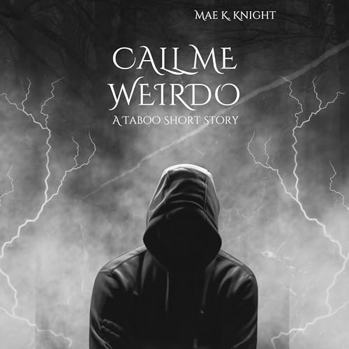 Cover of Call Me Weirdo