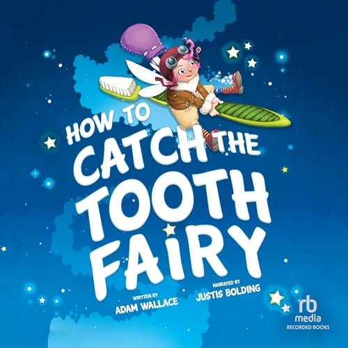 Cover of How to Catch the Tooth Fairy