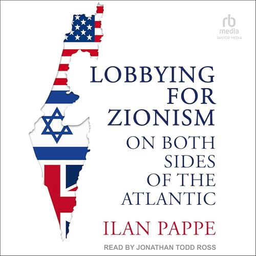Cover of Lobbying for Zionism on Both Sides of the Atlantic