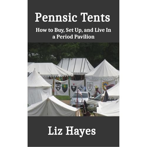 Cover of Pennsic Tents