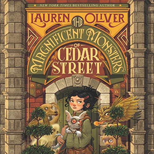 Cover of The Magnificent Monsters of Cedar Street