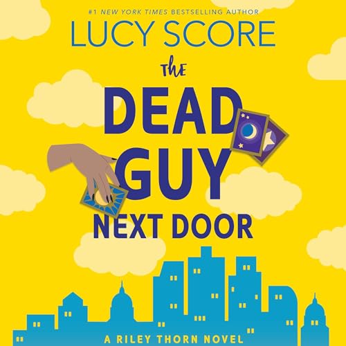Cover of Riley Thorn and the Dead Guy Next Door