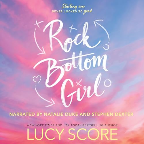 Cover of Rock Bottom Girl: A Small Town Romantic Comedy