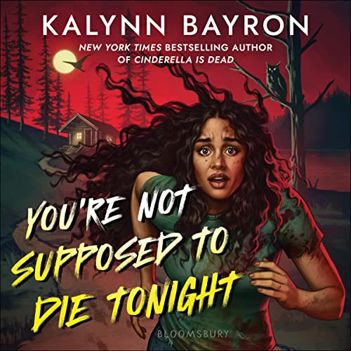 Cover of You're Not Supposed to Die Tonight