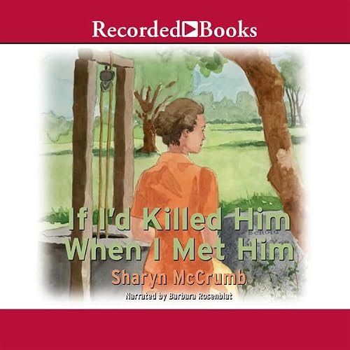 Cover of If I'd Killed Him When I Met Him