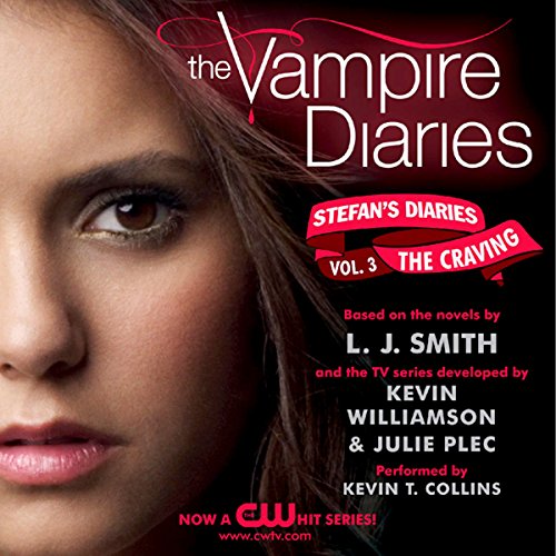 Cover of The Vampire Diaries: Stefan's Diaries #3: The Craving