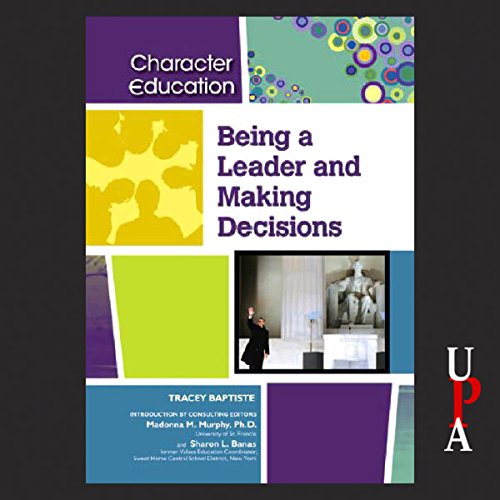 Cover of Being a Leader and Making Decisions