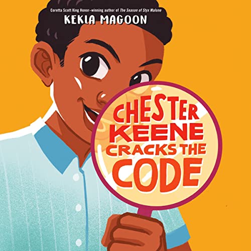 Cover of Chester Keene Cracks the Code