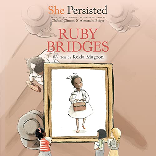 Cover of She Persisted: Ruby Bridges