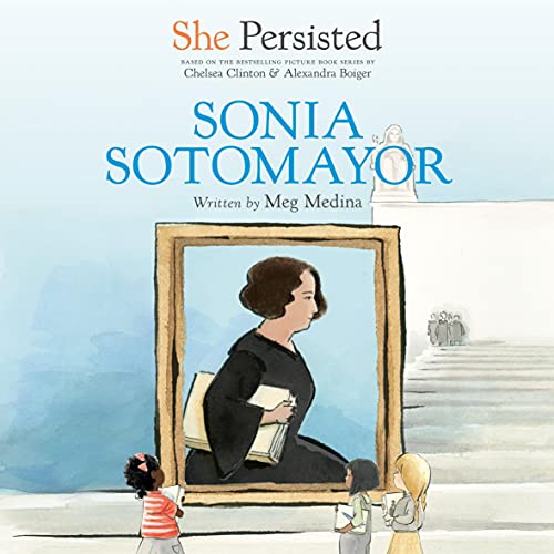 Cover of She Persisted: Sonia Sotomayor