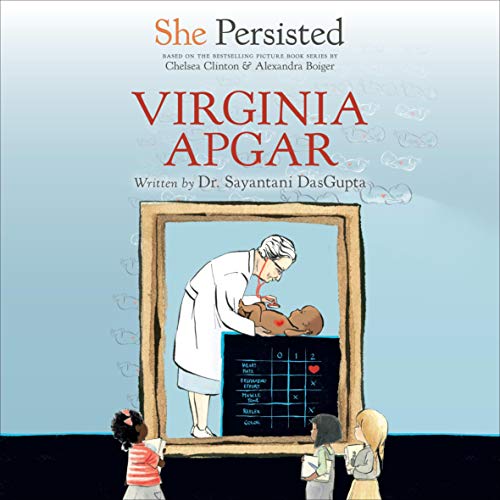 Cover of She Persisted: Virginia Apgar