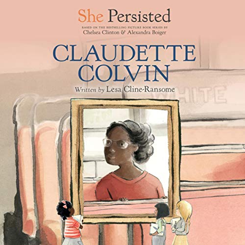 Cover of She Persisted: Claudette Colvin
