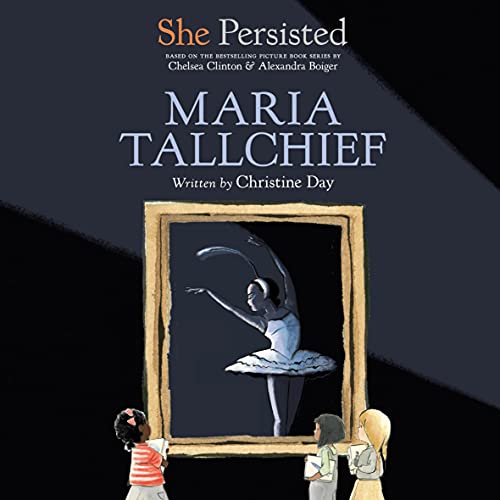 Cover of She Persisted: Maria Tallchief