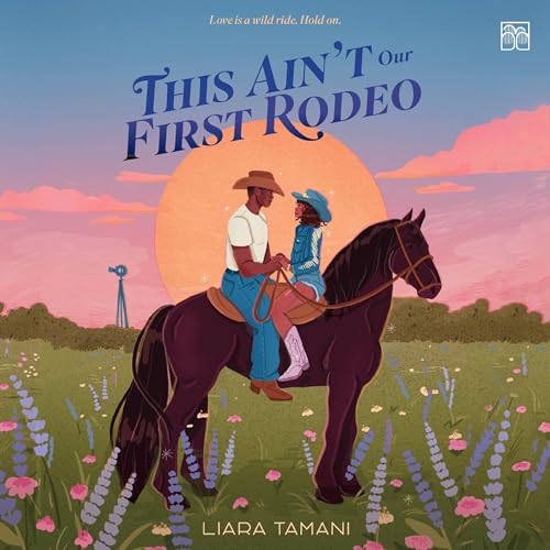 Cover of This Ain't Our First Rodeo