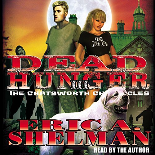 Cover of Dead Hunger III: The Chatsworth Chronicles