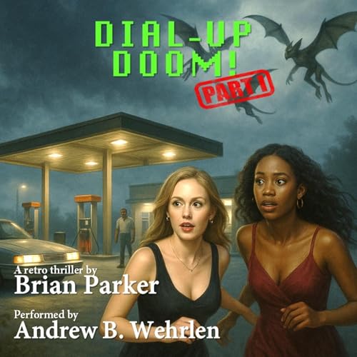 Cover of Dial-Up Doom!, Part One